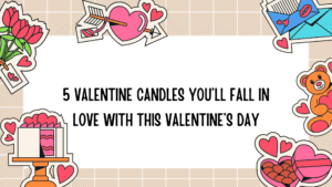 Valentine Candles